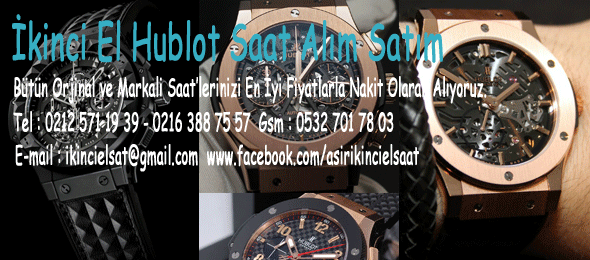 İkinci El Hublot Saat Alan Yerler