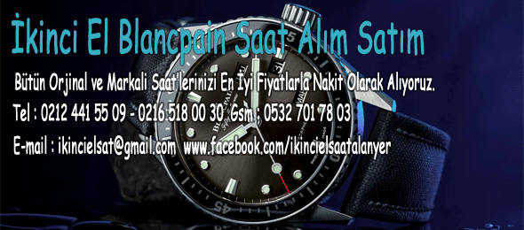 İkinci el Blancpain Saat Alan Yerler